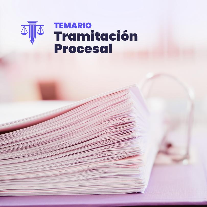 temario tramitacion procesal